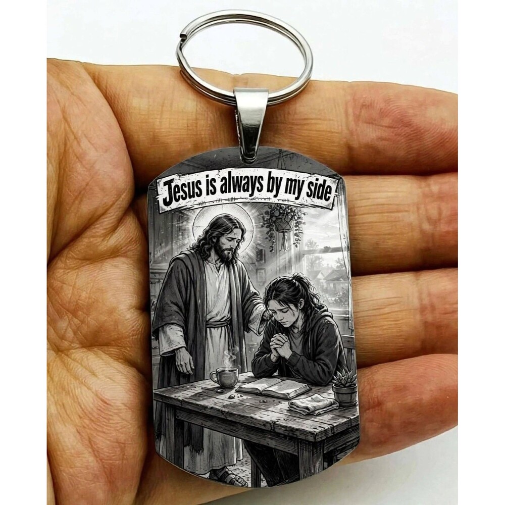 Jesus Is Always By My Side God Lord Bless Christ Stainless Keychain Reminder Art